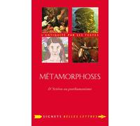 Métamorphoses D'Actéon au posthumanisme - Blanche Cerquiglini - Belles Lettres - broché - Essai
