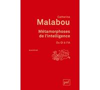 Métamorphoses de l'intelligence: Du QI à l’IA