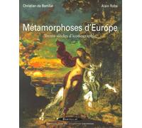 Métamorphoses d'europe - trente siècles d'iconographie