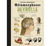 Métamorphoses Deyrolle - Histoires surnaturelles
