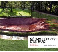 Métamorphoses d'un parc - Collectif - Mardaga - broché - Guide
