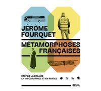 Métamorphoses françaises: État de la France en infographies et en images