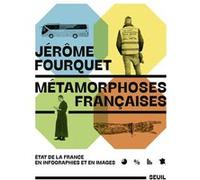 Métamorphoses françaises Jérôme Fourquet (Auteur)