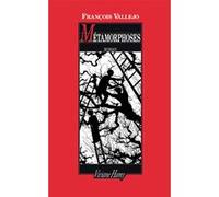 Métamorphoses François Vallejo (Auteur)