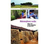 Métamorphoses rurales Philippe Schar : itinéraire géographique de 1984 à 2010 - Frédéric Bourdier - L'harmattan - broché - Essai