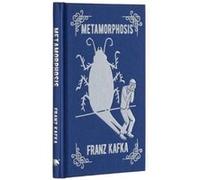 Metamorphosis by Franz Kafka Franz Kafka (Auteur)