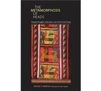 Metamorphosis of Heads The by Juan de Dios Yapita Juan de Dios Yapita (Auteur)