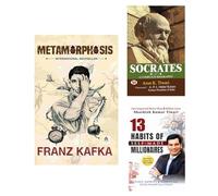 Metamorphosis + Socrates + 13 Habits of Self-Made Millionaires | From Self-Awareness to Millionaire Habits | Novel | Franz Kafka Literature | Fiction | Biography | Socrates Teachings | Self-Help | Mil