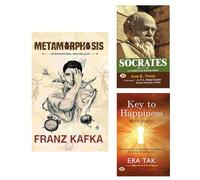 Metamorphosis + Socrates + Key To Happiness | Fiction | Novel | Best Literature | Socrates Timeless Wisdom | Biography | Motivational | Life Philosophy | Self-help for Happiness | Personal Growth | Po