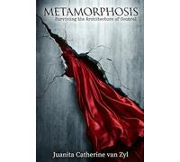 METAMORPHOSIS: Surviving the Architecture of Control