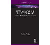 Metanarrative And The Environment