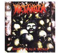 Metanoia - Don't Walk Dead