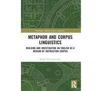 Metaphor And Corpus Linguistics