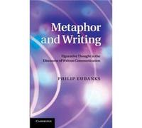 Metaphor and Writing - Philip Northern Illinois University Eubanks - Cambridge University Press - Livre en Anglais - Paperback Philip Northern Illinois University EubanksPhilip Northern Illinois Unive