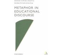 Metaphor in Educational Discourse, Advances in Applied Linguistics Series Lynne Cameron (Auteur)