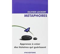 Métaphores : apprenez à créer des histoires qui guérissent