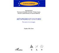 Métaphores et cultures En mots et en images - Laurent Mattiussi - L'harmattan - broché - Essai