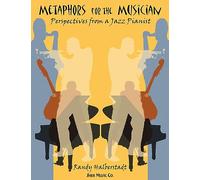 Metaphors for the Musician