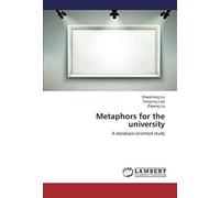 Metaphors For The University