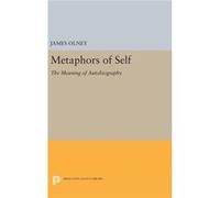 Metaphors Of Self 8211 The Meaning O James Olney, (Auteur)