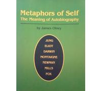 Metaphors of Self: The Meaning of Autobiography