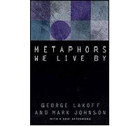 Metaphors we live by - George Lakoff - University Of Chicago Press Libri - Poche - Livre