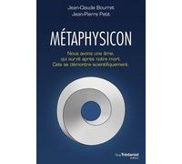 Métaphysicon - Nous Avons Une Âme Qui Survit Après Notre Mort - Cela Se Démontre Mathématiquement