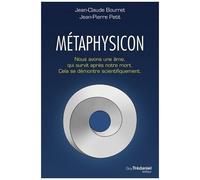 Métaphysicon - Nous Avons Une Âme Qui Survit Après Notre Mort - Cela Se Démontre Mathématiquement