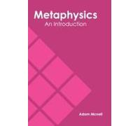 Metaphysics: An Introduction