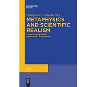 Metaphysics And Scientific Realism