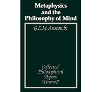 Metaphysics and the Philosophy of the Mind (2)