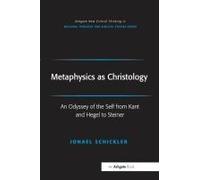 Metaphysics As Christology