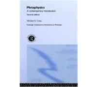 Metaphysics, Routledge Contemporary Introductions in Philosophy Michael J. Loux (Auteur)