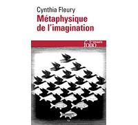 Métaphysique de l’imagination