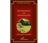 Métaphysique des contes de fées