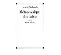 Métaphysique des tubes – Les Éditions Albin Michel