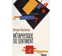 Métaphysique Du Sentiment