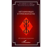 Métaphysique et psychanalyse - Bruno Bérard - L'harmattan - broché - Essai