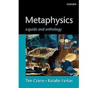 Métaphysique : Guide et anthologie