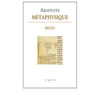 Métaphysique - Livre Delta