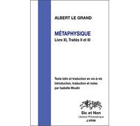 Métaphysique. Livre XI, traités II et III