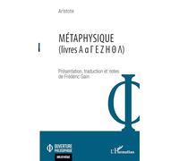 Métaphysique: Livres A a G E Z H T L