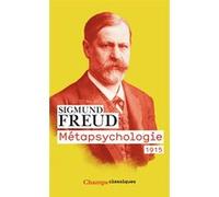 Métapsychologie Sigmund Freud (Auteur), Philippe Koeppel (Traduction), Paul-Laurent Assoun (Edité par)