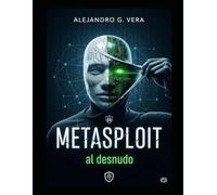 Metasploit al desnudo