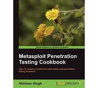 Metasploit Penetration Testing Cookbook