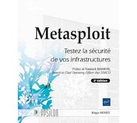 Metasploit - Testez la sécurité de vos infrastructures (2e edition)