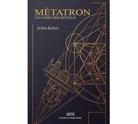 Métatron: Le Livre des Rituels