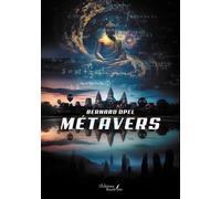 Métavers - Bernard Opel - Baudelaire - broché - Roman
