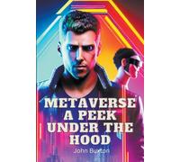 Metaverse A Peek Under The Hood