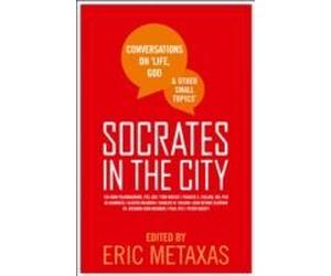 Metaxas, E: Socrates In The City